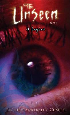 Cover of The Unseen 1 It Begins