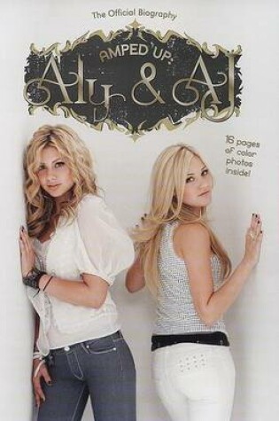 Cover of Amped Up: Aly & Aj