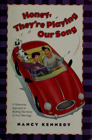 Book cover for Honey, They'RE Playing Our Song