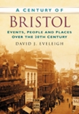 Book cover for A Century of Bristol