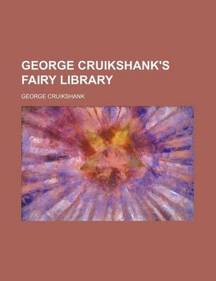 Book cover for George Cruikshank's Fairy Library