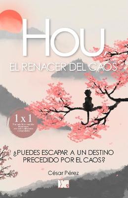 Book cover for Hou el renacer del caos