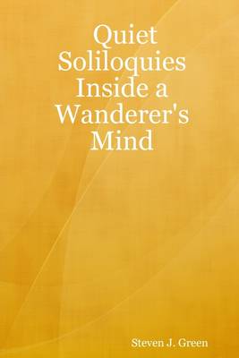 Book cover for Quiet Soliloquies Inside a Wanderer's Mind