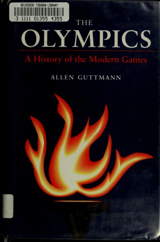 Cover of The Olympics, a History of the Modern Games