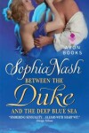 Book cover for Between the Duke and the Deep Blue Sea
