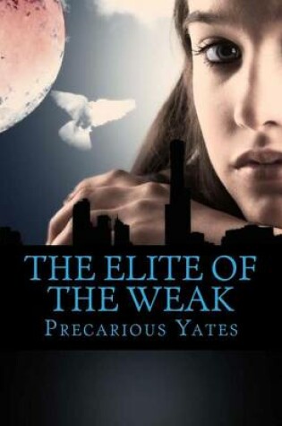 Cover of The Elite of the Weak