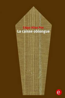 Book cover for La caisse oblongue