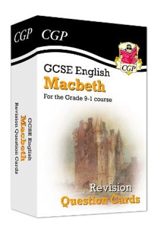Cover of GCSE English Shakespeare - Macbeth Revision Question Cards