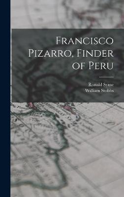 Book cover for Francisco Pizarro, Finder of Peru