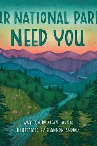 Cover of Our National Parks Need You