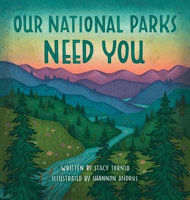 Book cover for Our National Parks Need You