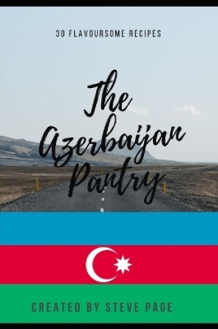 Cover of The Azerbaijan Pantry