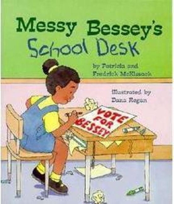 Book cover for Messy Bessey's School Desk (a Rookie Reader)
