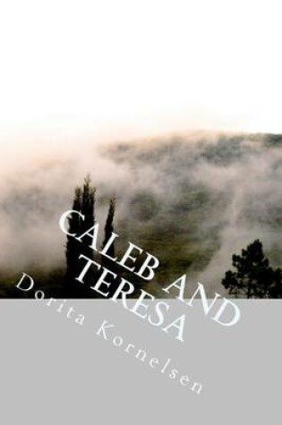 Cover of Caleb and Teresa