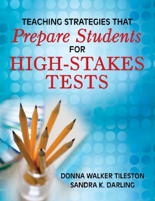 Book cover for Teaching Strategies That Prepare Students for High-Stakes Tests