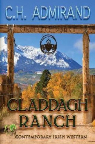 Cover of Claddagh Ranch