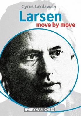 Book cover for Larsen: Move by Move