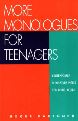 Cover of More Monologues for Teenagers