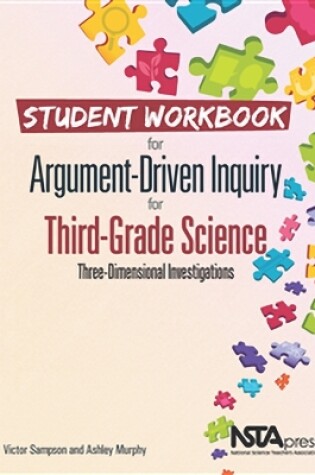 Cover of Student Workbook for Argument-Driven Inquiry in Third-Grade Science