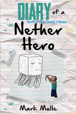 Book cover for Diary of a Nether Hero (Book 2)