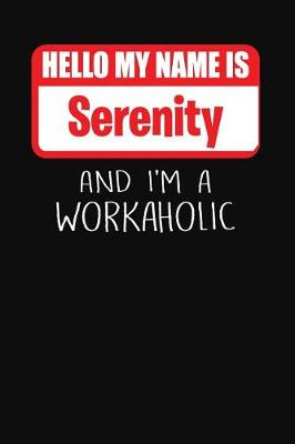 Book cover for Hello My Name Is Serenity