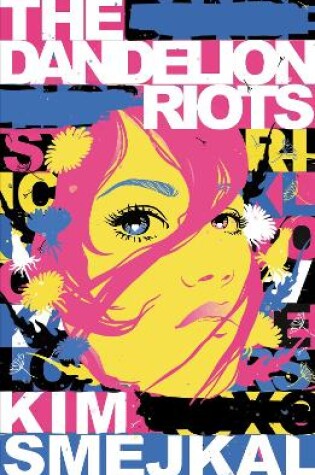 Cover of The Dandelion Riots