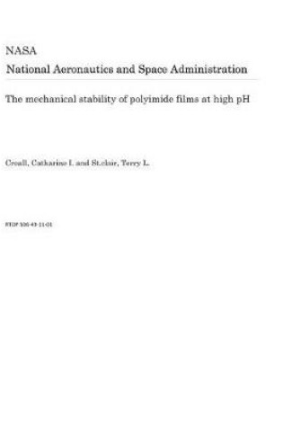 Cover of The Mechanical Stability of Polyimide Films at High PH