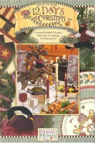 Cover of Debbie Mumm's 12 Days of Christmas