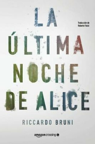 Cover of La última noche de Alice