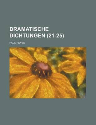 Book cover for Dramatische Dichtungen (21-25 )