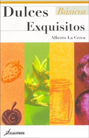 Book cover for Dulces Exquisitos