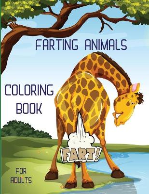 Book cover for Farting Animals Coloring Book