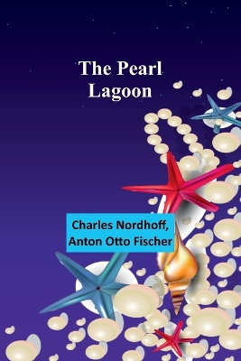Book cover for The pearl lagoon