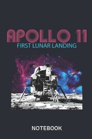 Cover of Apollo 11 First Lunar Landing Notebook