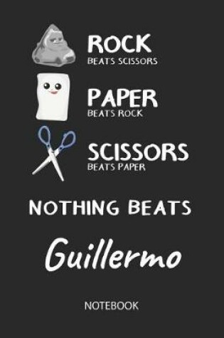 Cover of Nothing Beats Guillermo - Notebook