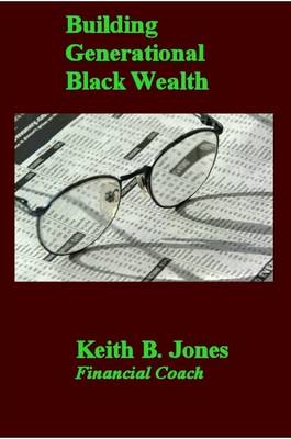 Book cover for Building Generational Black Wealth