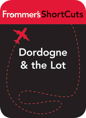 Cover of Dordogne & the Lot, France