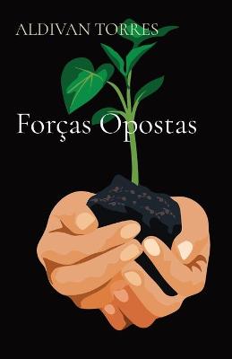 Book cover for Forças Opostas