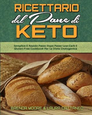 Book cover for Ricettario Del Pane Di Keto