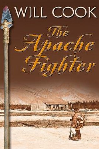 Cover of The Apache Fighter