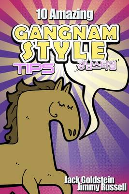 Book cover for 10 Amazing Gangnam Style Tips