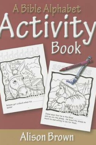 Cover of A Bible Alphabet Activity Book