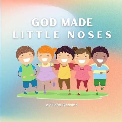 Book cover for God Made Little Noses