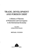 Book cover for Trade, Development and Foreign Debt