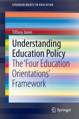 Book cover for Understanding Education Policy