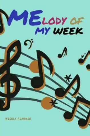 Cover of Melody Of My Week