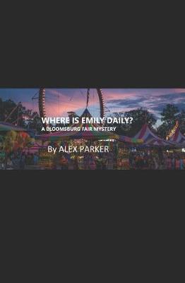 Book cover for Where Is Emily Daily?