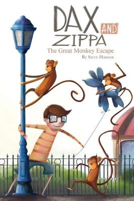 Cover of Dax and Zippa The Great Monkey Escape