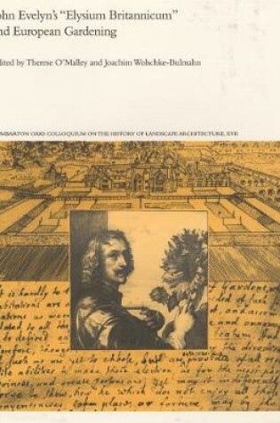 Cover of John Evelyn's "Elysium Britannicum" and European Gardening