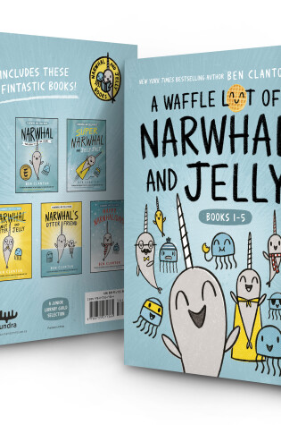 Cover of A Waffle Lot of Narwhal and Jelly (Hardcover Books 1-5)
